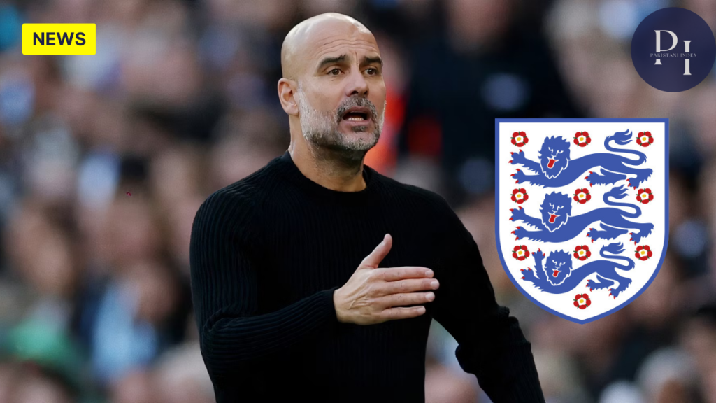 FA Contacts Pep Guardiola for England Manager Role