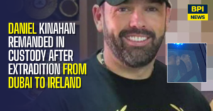 Daniel Kinahan Remanded In Custody After Extradition From Dubai To Ireland