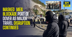 Masked Anti-Migrant Protesters Blockade Port Of Dover As Major Travel Disruption Continues